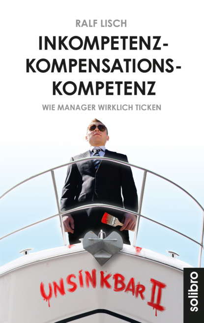 Inkompetenzkompensationskompetenz (Ralf Lisch). 