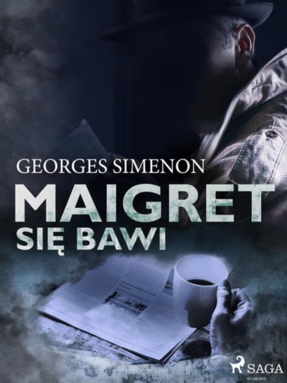 

Maigret się bawi