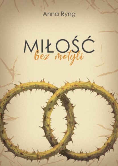

Miłość bez motyli