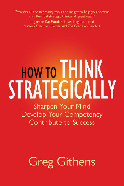 Greg Githens - How to Think Strategically