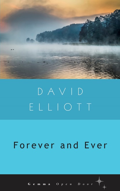 David  Elliott - Forever and Ever