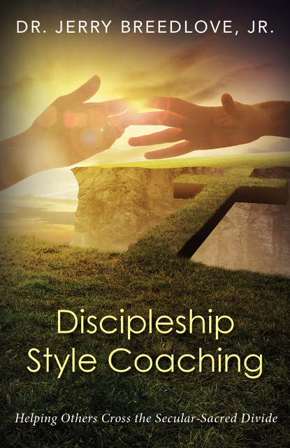 Jerry Breedlove - Discipleship Style Coaching