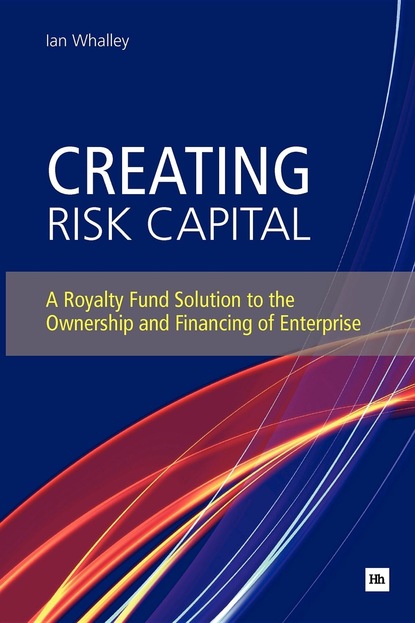 Ian Whalley - Creating Risk Capital