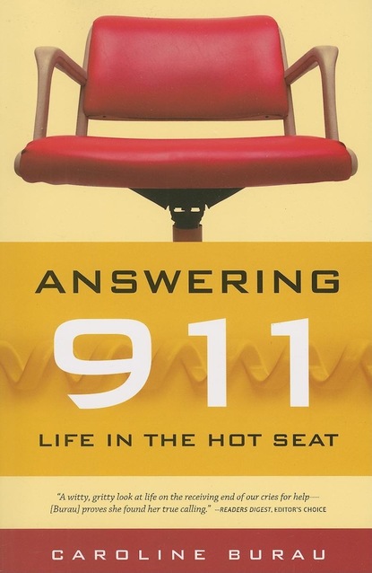 Caroline  Burau - Answering 911