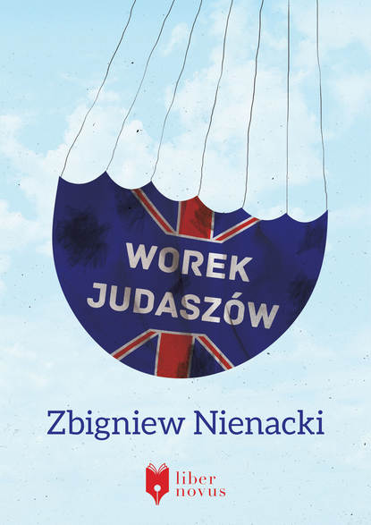 Zbigniew Nienacki - Worek Judaszów