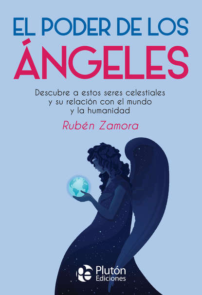 Rubén Zamora - El poder de los ángeles