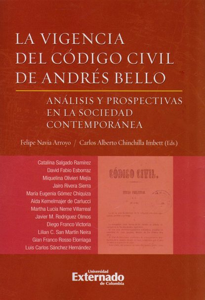 

La vigencia del Código Civil de Andrés Bello