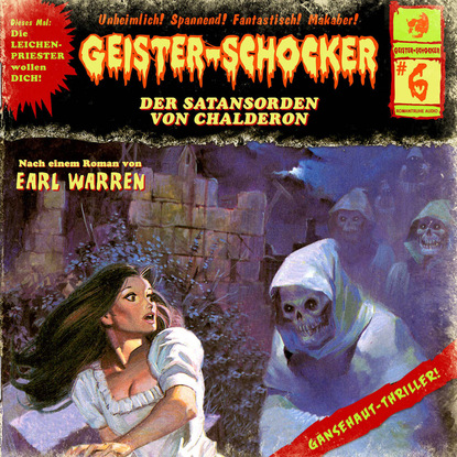 Earl Warren — Geister-Schocker, Folge 6: Der Satansorden von Chalderon