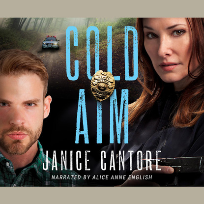 Cold Aim (Unabridged) - Janice Cantore