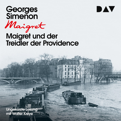 Maigret und der Treidler der Providence (Ungek?rzte Lesung)