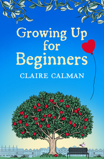 

Growing Up for Beginners