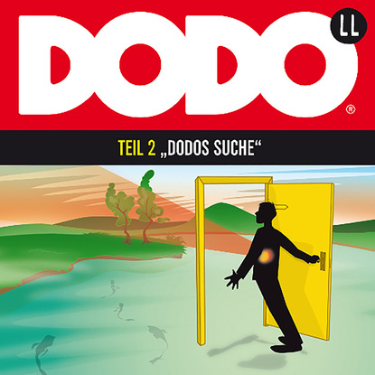 DODO, Folge 2: DODOS Suche - Ivar Leon Menger