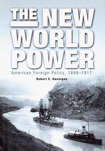 Robert E. Hannigan - The New World Power