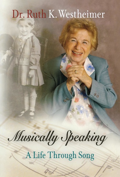 Dr. Ruth K. Westheimer - Musically Speaking