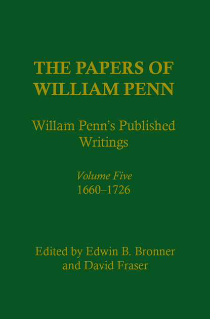 

The Papers of William Penn, Volume 5