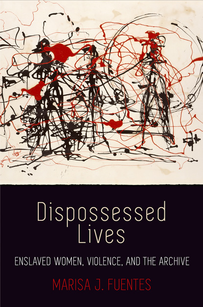 

Dispossessed Lives