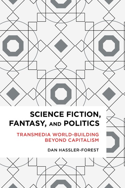 

Science Fiction, Fantasy, and Politics