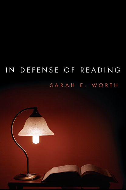 

In Defense of Reading