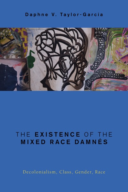 

The Existence of the Mixed Race Damnés
