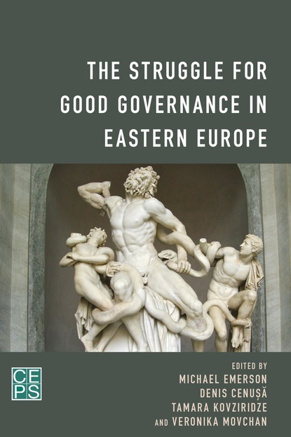 

The Struggle for Good Governance in Eastern Europe