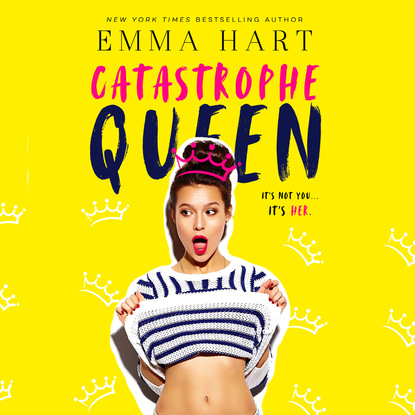 Catastrophe Queen (Unabridged) - Emma Hart