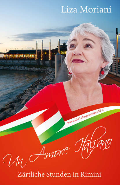 Z?rtliche Stunden in Rimini - Un Amore Italiano