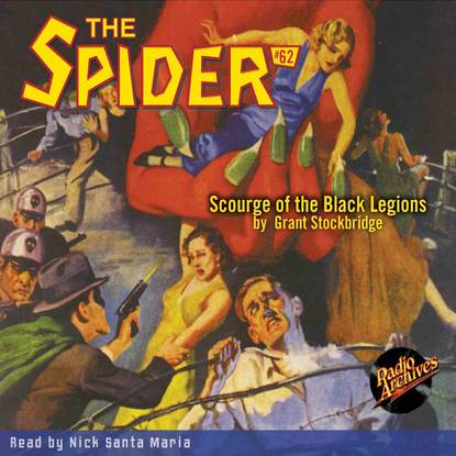 

Scourge of the Black Legions - The Spider 62 (Unabridged)