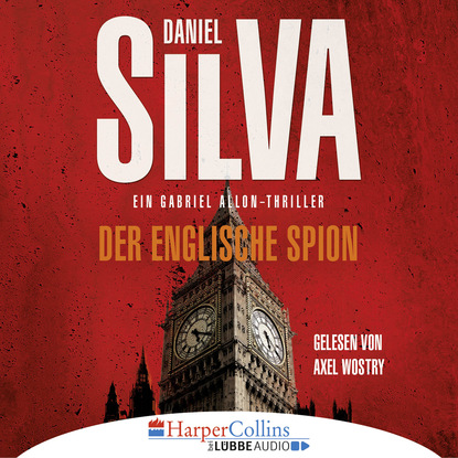 Daniel Silva - Der englische Spion (Ungekürzt)