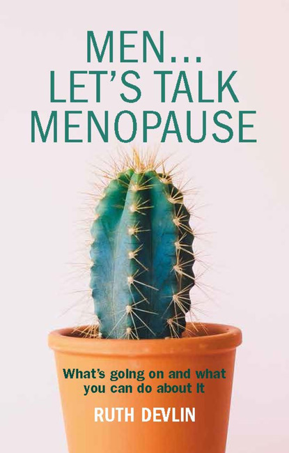 

Men… Let’s Talk Menopause