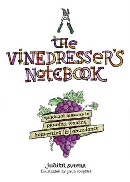 Judith Sutera - The Vinedresser's Notebook