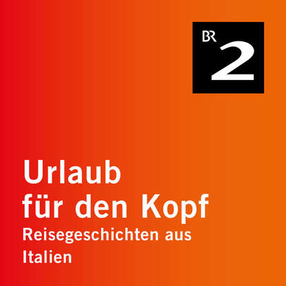 

Ostia Antica - Reisegeschichten aus Italien, Teil 8 (Ungekürzt)