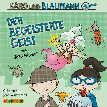 

Der begeisterte Geist - Karo und Blaumann 3