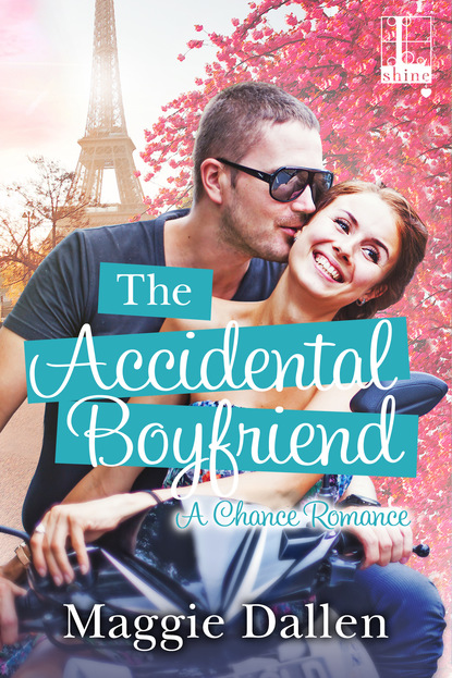 Maggie Dallen - The Accidental Boyfriend