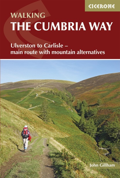 John Gillham - The Cumbria Way