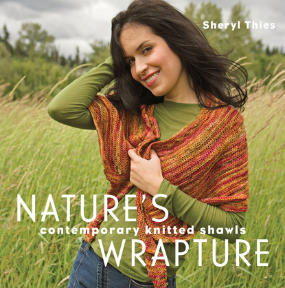 Sheryl Thies — Nature's Wrapture