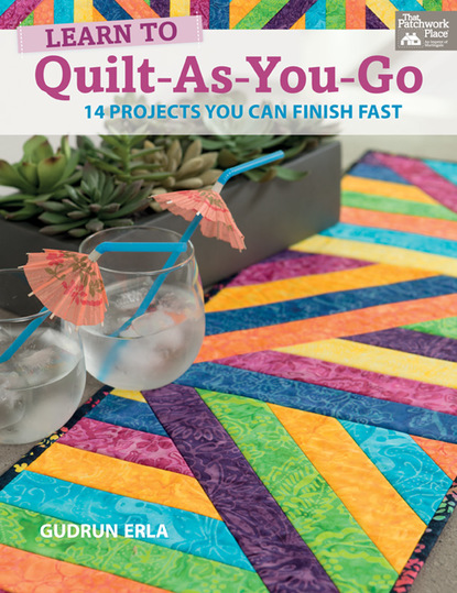 Gudrun Erla — Learn to Quilt-As-You-Go