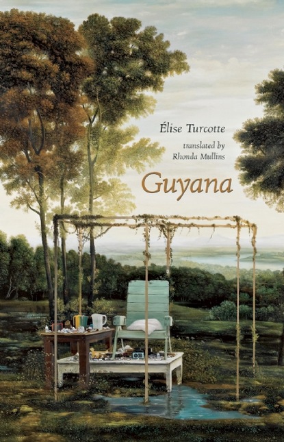 Elise Turcotte - Guyana