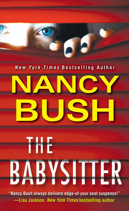 Nancy  Bush - The Babysitter