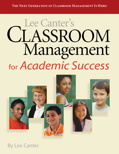 Lee Canter - Classroom Management for Academic Success