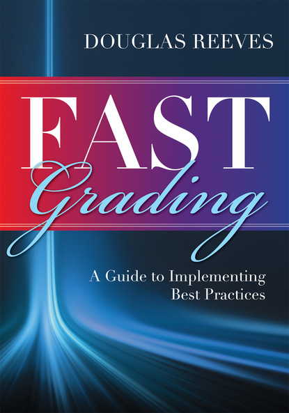 Douglas Reeves - FAST Grading