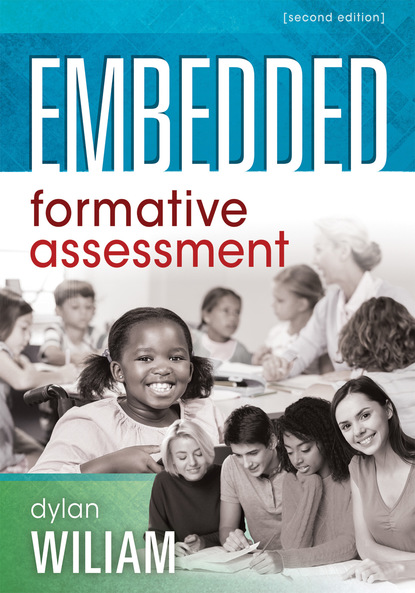 Dylan Wiliam - Embedded Formative Assessment