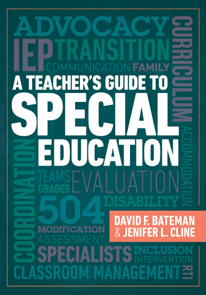 David F. Bateman - A Teacher's Guide to Special Education