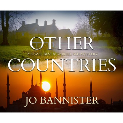 Other Countries - Gabriel Ash 4 (Unabridged) - Jo Bannister