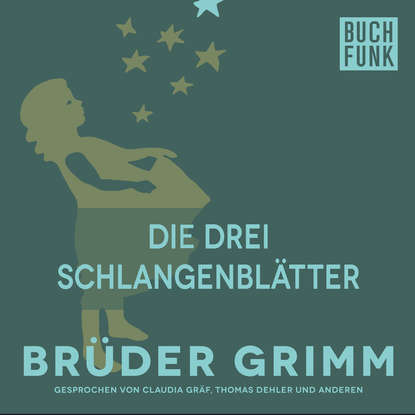 

Die drei Schlangenblätter