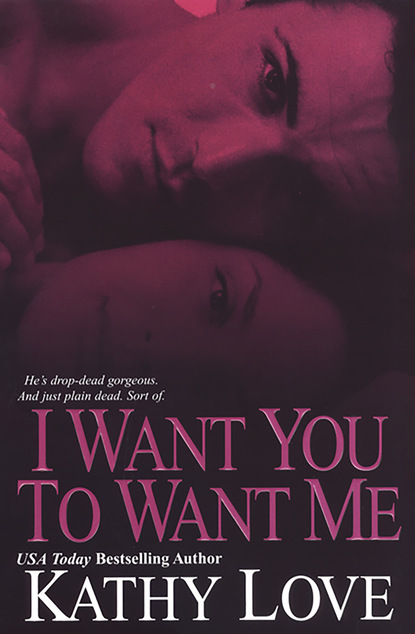 

I Want You To Want Me