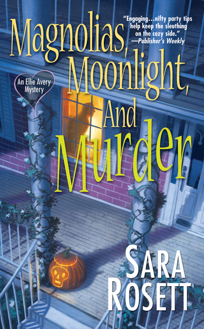 Sara Rosett — Magnolias, Moonlight, and Murder