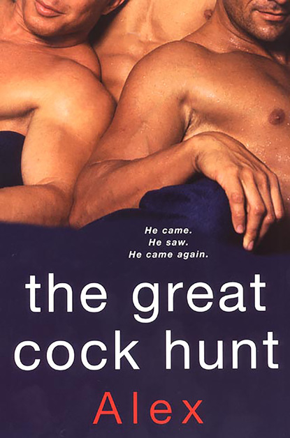 The Great Cock Hunt