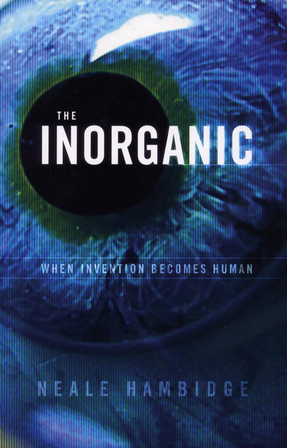 Neale Hambidge - The Inorganic