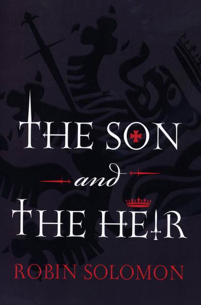 Robin Solomon - The Son and The Heir