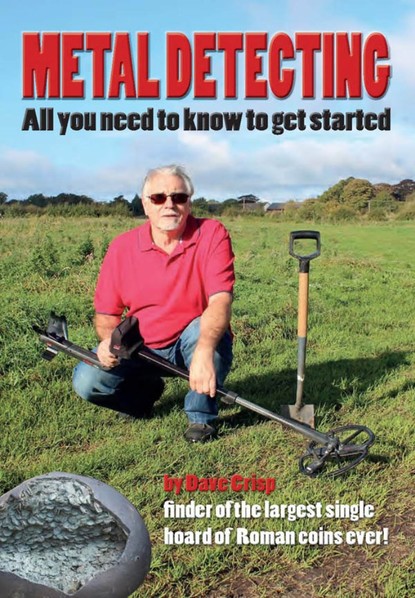 Dave Crisp — Metal Detecting